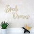 Wooden Word Sign - Sweet Dreams