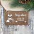 Stay Clever Little Fox Plaque